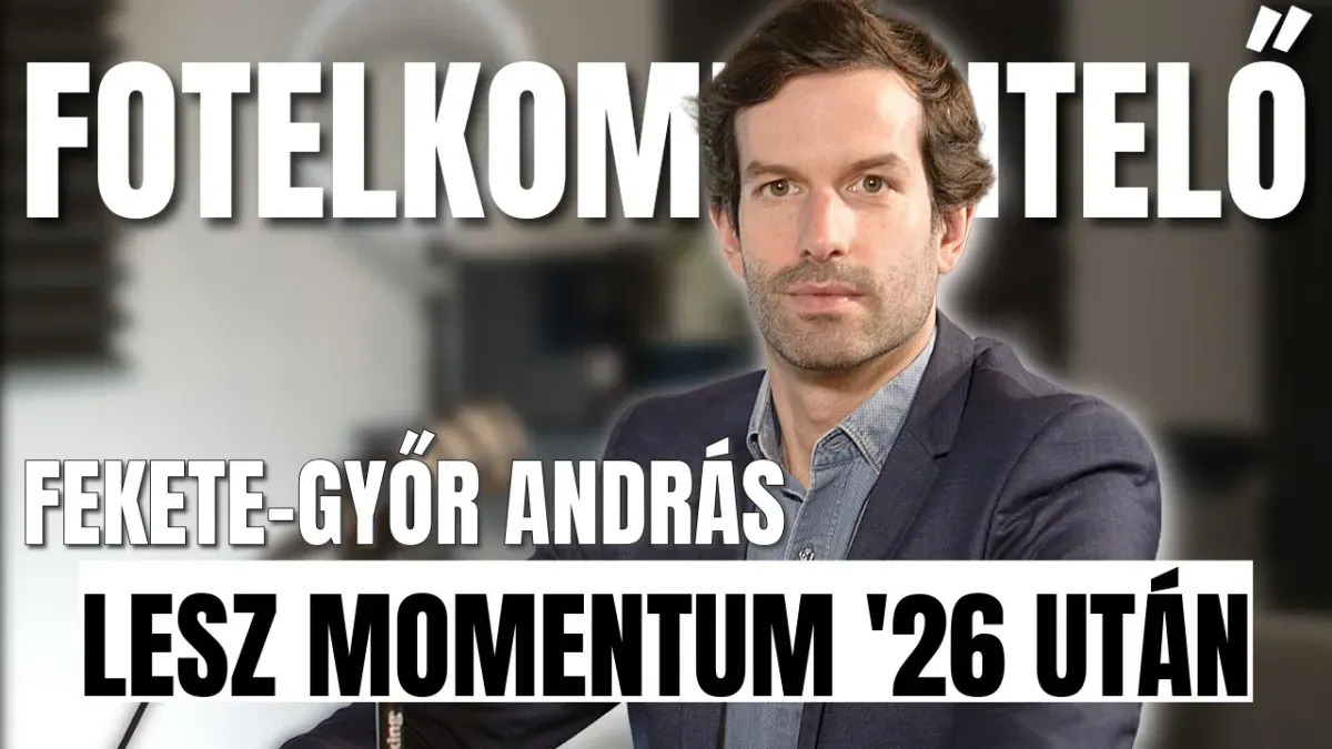 Fekete Győr András: A Momentum jövője és a választások tétjei
